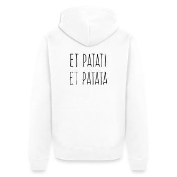 Et patati et patata - Humour Bavard - Veste à capuche bio Premium Unisexe - blanc - Dos - Thijin (182cm)