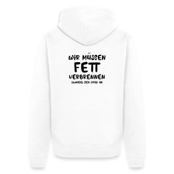 Wir müssen Fett verbrennen, schmeiss den Grill an - Unisex Premium Bio Zip Hoodie - Weiß - Hinten - Thijin (182cm)