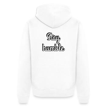 Stay Humble Script Typography - Unisex Premium Organic Zip Hoodie - white - Back - Thijin (182cm)