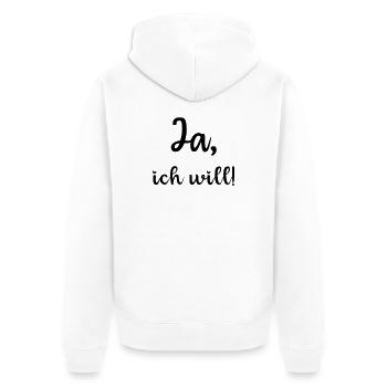 Ja ich will, heiraten, Braut, Polterabend, JGA - Unisex Premium Bio Zip Hoodie - Weiß - Hinten - Thijin (182cm)