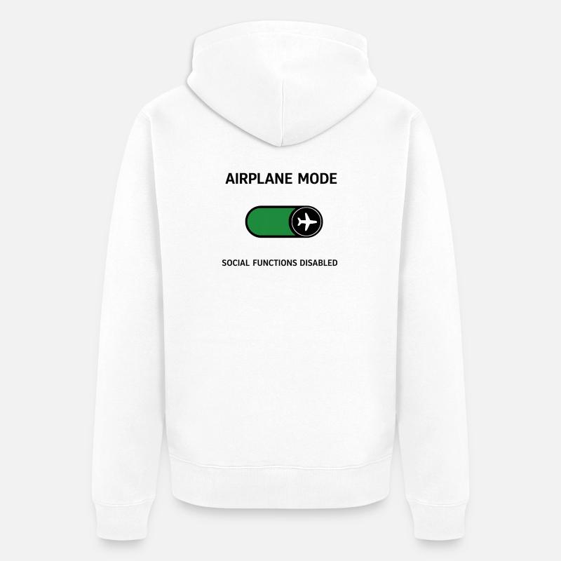 AIRPLANE MODE | Social Functions Disabled - Unisex Premium Bio Zip Hoodie - Weiß