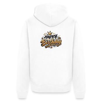 Happy Birthday - Unisex Premium Organic Zip Hoodie - white - Back - Thijin (182cm)