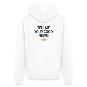 Dis-moi ta bonne nouvelle Minimal - Veste à capuche bio Premium Unisexe - blanc - Dos - Thijin (182cm)