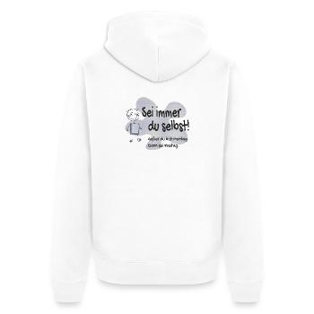 Sei immer du selbst - außer Montag, sei Freitag - Unisex Premium Bio Zip Hoodie - Weiß - Hinten - Thijin (182cm)