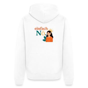 Just nope. Mindfulness Design - Unisex Premium Organic Zip Hoodie - white - Back - Thijin (182cm)