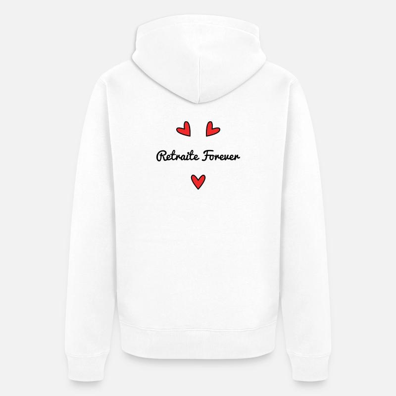 RETRAITE. RETRAITE. RETRAITEE. RETRAITE - Veste à capuche bio Premium Unisexe - blanc