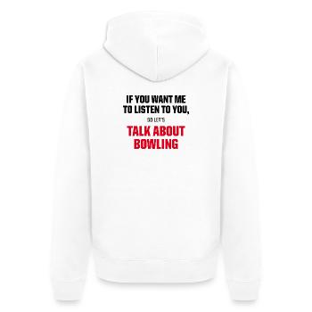Talk About Bowling Funny Bowler Strike Quote - Unisex Premium Bio Zip Hoodie - Weiß - Hinten - Thijin (182cm)