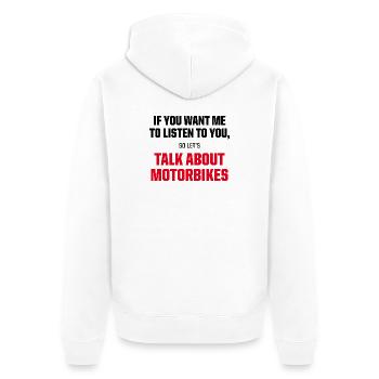 Talk About Motorbikes Biker Quote - Unisex Premium Bio Zip Hoodie - Weiß - Hinten - Thijin (182cm)