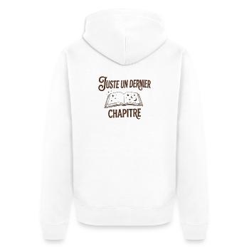 Juste un dernier chapitre - Citation Livre & PAL - Veste à capuche bio Premium Unisexe - blanc - Dos - Thijin (182cm)