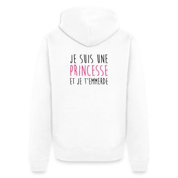 Je suis une Princesse et je t'emmerde Fille Femme - Veste à capuche bio Premium Unisexe - blanc - Dos - Thijin (182cm)