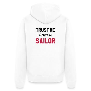 Trust me I am a Sailor - Veste à capuche bio Premium Unisexe - blanc - Dos - Thijin (182cm)