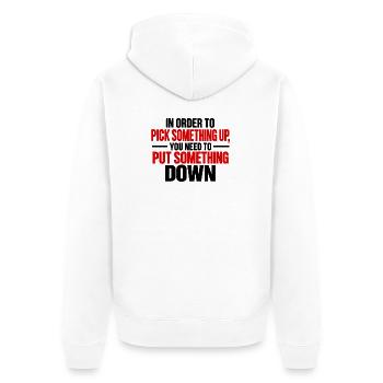 Um etwas aufzuheben, musst du Som angeben - Unisex Premium Bio Zip Hoodie - Weiß - Hinten - Thijin (182cm)