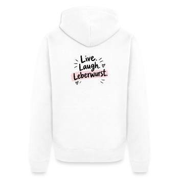 Live Laugh Leberwurst – Lustiger Spruch - Unisex Premium Bio Zip Hoodie - Weiß - Hinten - Thijin (182cm)