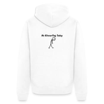 Heute kein Kitesurfen – Lustiges Kitesurf-Geschenk - Unisex Premium Bio Zip Hoodie - Weiß - Hinten - Thijin (182cm)