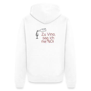Zu Wein sag ich nie Nein - Unisex Premium Bio Zip Hoodie - Weiß - Hinten - Thijin (182cm)