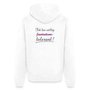 Selbstbewusstes Zitat Ich bin Frustrationstolerant - Unisex Premium Bio Zip Hoodie - Weiß - Hinten - Thijin (182cm)