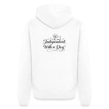 Independent. With a dog. - Unisex Premium Bio Zip Hoodie - Weiß - Hinten - Thijin (182cm)