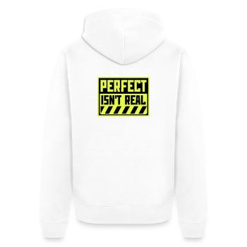 Perfect isn't real Perfekt Gibt Es Nicht Logo Text - Unisex Premium Bio Zip Hoodie - Weiß - Hinten - Thijin (182cm)