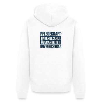 Pflegekraft Unterbezahlt Überarbeitet - Unisex Premium Bio Zip Hoodie - Weiß - Hinten - Thijin (182cm)