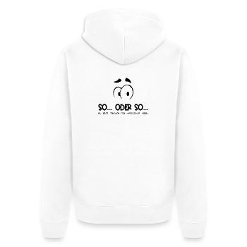 So...Oder So: Hässlicher Vogel - Schwarz - Unisex Premium Bio Zip Hoodie - Weiß - Hinten - Thijin (182cm)
