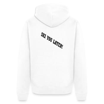 SKI YOU LATER – Lustiger Ski Spruch - Unisex Premium Bio Zip Hoodie - Weiß - Hinten - Thijin (182cm)