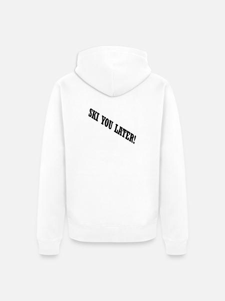 SKI YOU LATER – Funny ski saying - Unisex Premium Organic Zip Hoodie - white