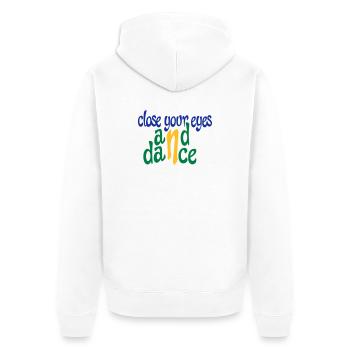 Funny gifts for dancers - Unisex Premium Organic Zip Hoodie - white - Back - Thijin (182cm)