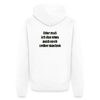 Ou dois-je le faire moi-même - Veste à capuche bio Premium Unisexe - blanc - Dos - Thijin (182cm)