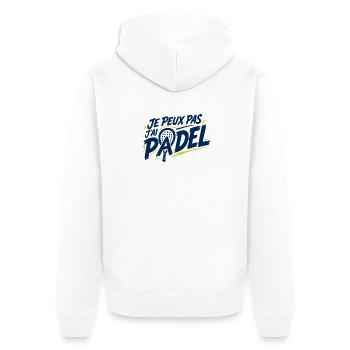 Je peux pas j'ai Padel - Veste à capuche bio Premium Unisexe - blanc - Dos - Thijin (182cm)