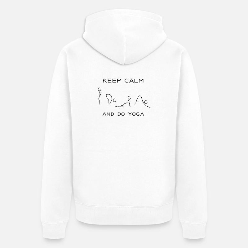 keep calm and do yoga - Veste à capuche bio Premium Unisexe - blanc