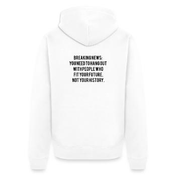 Motivierender Spruch - Unisex Premium Bio Zip Hoodie - Weiß - Hinten - Thijin (182cm)