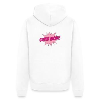 Super Mom - Mother's Day - Unisex Premium Organic Zip Hoodie - white - Back - Thijin (182cm)