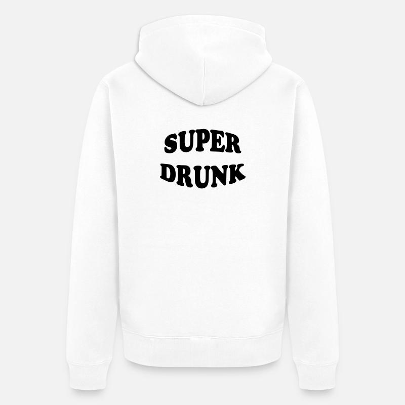 Super Drunk - alcool - Veste à capuche bio Premium Unisexe - blanc