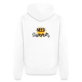 Need Summer / Sonne / Eté / Holidays / Sun / Beach - Unisex Premium Organic Zip Hoodie - white - Back - Thijin (182cm)