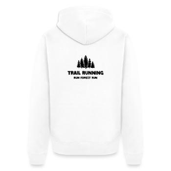 Trailrunning - Run Forest Run - Unisex Premium Bio Zip Hoodie - Weiß - Hinten - Thijin (182cm)