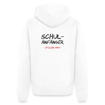 Schulanfänger. Stolzer Papa - Unisex Premium Bio Zip Hoodie - Weiß - Hinten - Thijin (182cm)