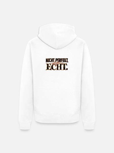 Nicht perfekt. Dafür echt. Geschenk Motivation - Unisex Premium Bio Zip Hoodie - Weiß