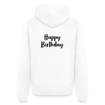 Joyeux anniversaire - Veste à capuche bio Premium Unisexe - blanc - Dos - Thijin (182cm)