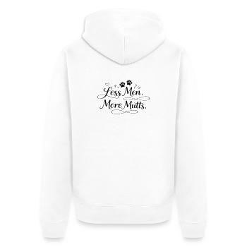 Less men. More mutts. - Unisex Premium Organic Zip Hoodie - white - Back - Thijin (182cm)
