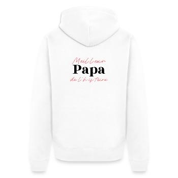 Meilleur Papa de l'histoire - Cadeau Original  - Veste à capuche bio Premium Unisexe - blanc - Dos - Thijin (182cm)