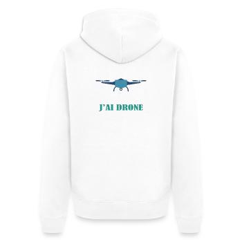 J'Peux Pas J'ai Drone Humour Cadeau Drôle Pilote - Veste à capuche bio Premium Unisexe - blanc - Dos - Thijin (182cm)