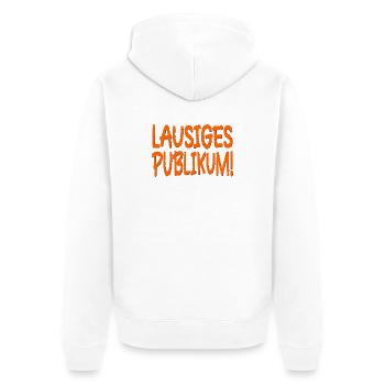 LAUSIGES PUBLIKUM SPRÜCHE BÜHNE - Unisex Premium Bio Zip Hoodie - Weiß - Hinten - Thijin (182cm)