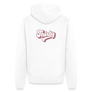 Trente 30e anniversaire pour les femmes de 30 ans - Veste à capuche bio Premium Unisexe - blanc - Dos - Thijin (182cm)