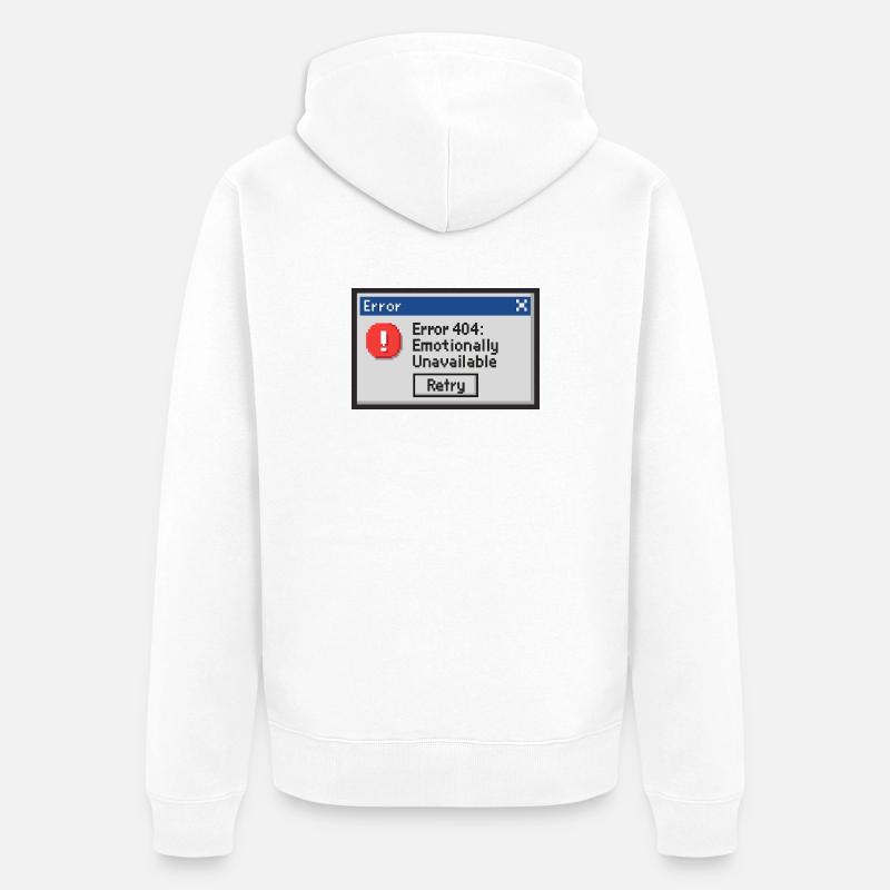 Error 404 - Emotionally Unavailable - Unisex Premium Bio Zip Hoodie - Weiß