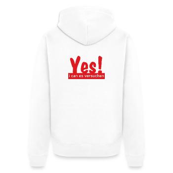 Yes i can es versuchen! - Unisex Premium Bio Zip Hoodie - Weiß - Hinten - Thijin (182cm)