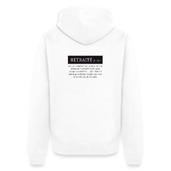 Retired, humorous definition of the word retiree - Unisex Premium Organic Zip Hoodie - white - Back - Thijin (182cm)