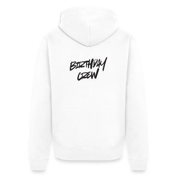 Birthday Crew - Unisex Premium Organic Zip Hoodie - white - Back - Thijin (182cm)