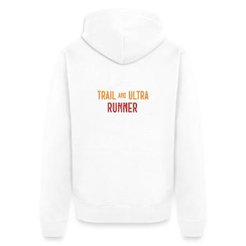 Trail and Ultra Runner - Unisex Premium Organic Zip Hoodie - white - Back - Thijin (182cm)
