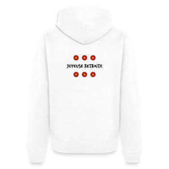 RETRAITE. BONNE RETRAITE. JOYEUSE RETRAITE - Veste à capuche bio Premium Unisexe - blanc - Dos - Thijin (182cm)