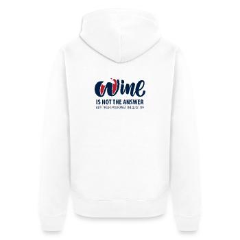Le vin n’est pas la réponse - Veste à capuche bio Premium Unisexe - blanc - Dos - Thijin (182cm)